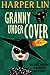 Granny Undercover (Secret Agent Granny #2)