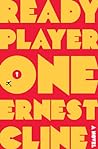 Ready Player One by Ernest Cline