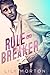 Rule Breaker (Mixed Messages, #1) by Lily Morton