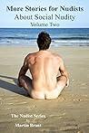 More Stories for Nudists about Social Nudity by Martin Brant