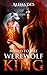 Mated To The Werewolf King (The Kings, #1)