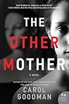 The Other Mother by Carol Goodman