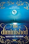 The Diminished by Kaitlyn Sage Patterson