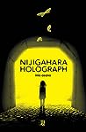 Nijigahara Holograph