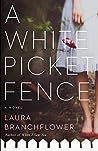 A White Picket Fence (A White Picket Fence #1)