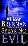 Speak No Evil (No Evil Trilogy, #1)