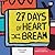 27 Days of Heartbreak