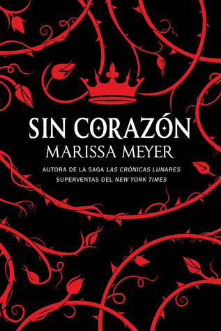 Sin corazón by Marissa Meyer