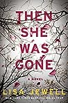 Then She Was Gone by Lisa Jewell