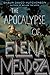 The Apocalypse of Elena Mendoza