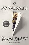 O Pintassilgo by Donna Tartt