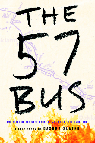 The 57 Bus by Dashka Slater