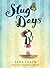 Slug Days (Slug Days Stories, 1)