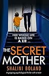 The Secret Mother by Shalini Boland