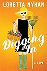 Digging In by Loretta Nyhan