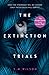 The Extinction Trials by S.M.  Wilson