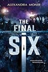 The Final Six by Alexandra Monir