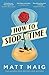 How to Stop Time