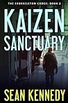 Kaizen Sanctuary by Sean  Kennedy