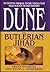 The Butlerian Jihad (Legends of Dune, #1)