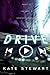 Drive (The Bittersweet Symphony Duet, #1)