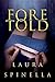 Foretold (Ghost Gifts, #2)