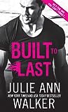 Built to Last by Julie Ann Walker