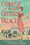 The Corpse at the Crystal Palace (Daisy Dalrymple, #23)