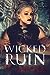 Wicked Ruin (Se7en Sinners, #3)