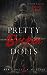 Pretty Broken Dolls (Pretty Little Dolls #4)