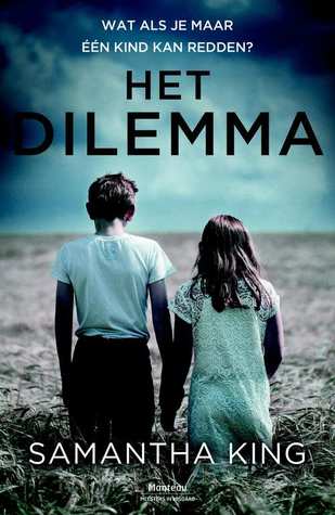 Het dilemma by Samantha   King