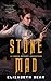 Stone Mad (Karen Memory, #2)