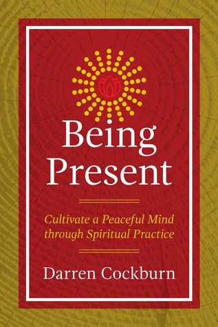 Being Present by Darren Cockburn