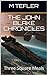 The John Blake Chronicles -...