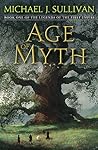 Age of Myth by Michael J. Sullivan