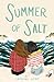 Summer of Salt