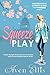 Squeeze Play (Washington DC Soaring Eagles, #1)