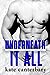 Underneath It All (The Walshes, #1) by Kate Canterbary