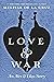 Love & War (Alex & Eliza, #2)