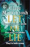 Let Me Lie by Clare Mackintosh