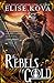 The Rebels of Gold (Loom Saga, #3)