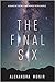 The Final Six (The Final Si...