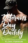 Veterans Day Daddy by Flora Ferrari