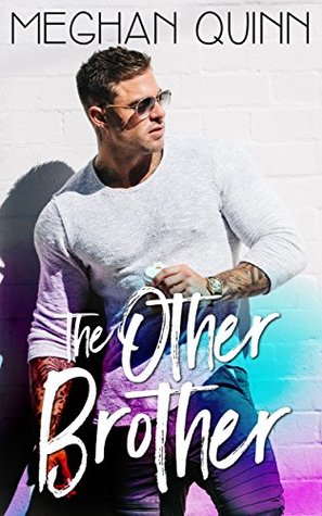 The Other Brother by Meghan Quinn