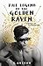 The Legend of the Golden Raven (The Wicker King, #1.5)