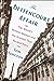 The Bettencourt Affair: The World's Richest Woman and the Scandal That Rocked Paris