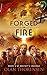 Forged in Fire (Destiny's Crucible, #4)