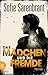 Das Mädchen und die Fremde: Thriller (Emma Sköld 2) (German Edition)