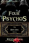 Four Psychos by Kristy Cunning