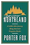 Northland by Porter Fox